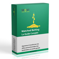 Formation Matched Betting : Le Guide Complet